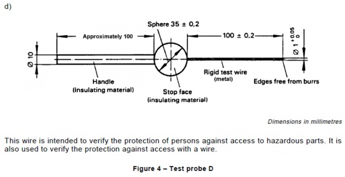 IEC61032 Figure 4 Protection Verify Test Probe D For Hazardous Parts Test 0