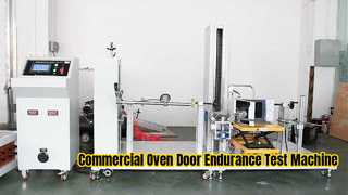 IEC 60335-2-90 clause 18 Commercial Oven Door Endurance Test Machine 